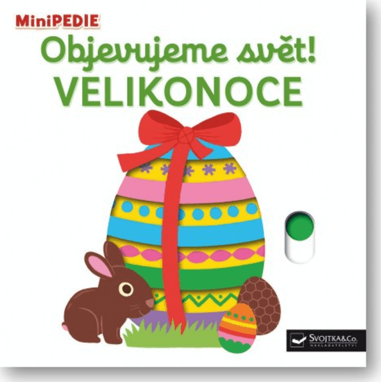 Svojtka & Co. MiniPÉDIA Objavujeme svet! Veľká noc