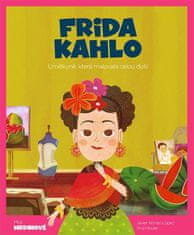 Frida Kahlo - Umelkyňa, ktorá maľovala celou dušou