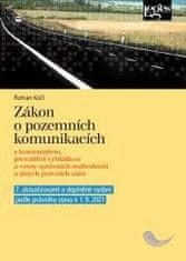 Zákon o pozemných komunikáciách - 7. aktualizované vydanie s komentárom, vykonávacou vyhláškou a vzormi správnych rozhodnutí