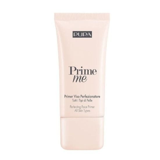 Pupa Báza pod make-up pre všetky typy pleti Prime Me (Perfecting Face Primer) 30 ml