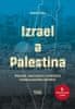 Marek Čejka: Izrael a Palestina - Minulost, současnost a směřování blízkovýchodního konfliktu