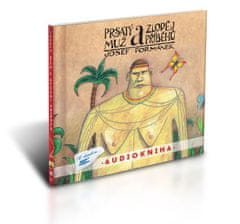 Prsatý muž a zlodej príbehov - číta Filip Švarc/audiokniha 12 hodín (2 disky MP3)