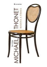 Michael Thonet rodina a firma