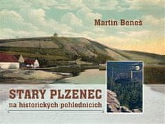 Starý Plzenec na historických pohľadniciach - Martin Beneš