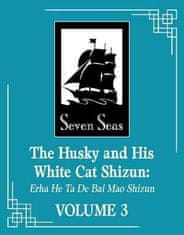 Husky a jeho biela mačka Shizun: Erha He Ta De Bai Mao Shizun (Novel) Vol. 3