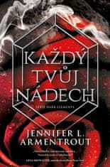 Každý tvoj nádych - Jennifer L. Armentroutová