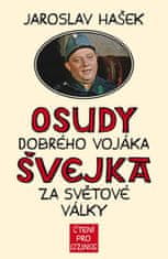 Osudy dobrého vojaka Švejka počas svetovej vojny + výukové CD