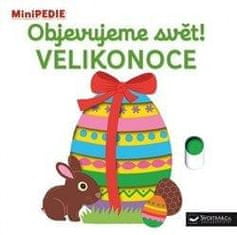 MiniPÉDIA Objavujeme svet! Veľká noc