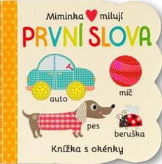 Bábätká milujú Prvé slová - Knižka s okienkami