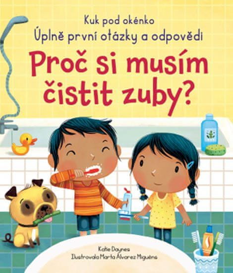 Prečo si musím čistiť zuby?