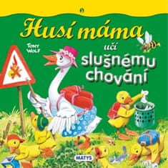 Husacia mama učí slušnému správaniu