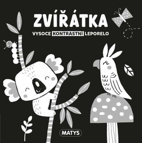 Zvieratká - Vysoko kontrastné leporelo