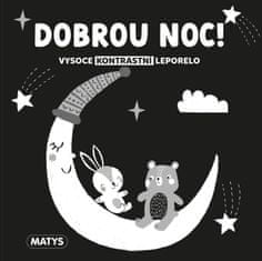 Dobrú noc! - Vysoko kontrastné leporelo