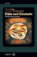 Ďalej ako Einstein - Hľadanie teórie vesmíru