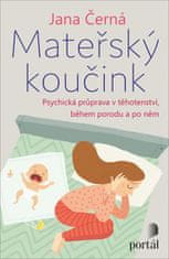 Materský koučing - Psychická príprava v tehotenstve, počas pôrodu a po ňom