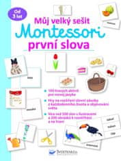 Môj veľký zošit Montessori - Prvé slová