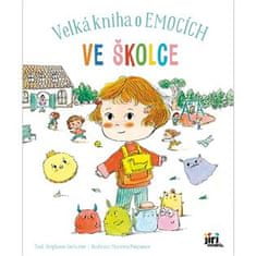 Veľká kniha o emóciách - V škôlke