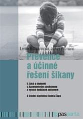 Julius Bittmann: Prevence a účinné řešení šikany - U žáků a studentů s Aspergerovým syndromem a vysoce funkčním autismem