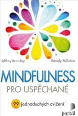 Mindfulness pre uponáhľaných - 99 jednoduchých cvičení