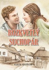 Vlasta Javořická: Rozkvetlý suchopár