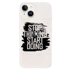 iSaprio Silikónové puzdro - Start Doing - black pre iPhone 15 Plus