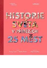 História sveta v príbehoch 25 miest