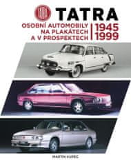 Tatra - Osobné automobily na plagátoch av prospektoch 1945-1999