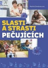 Slasti a strasti starajúcich sa