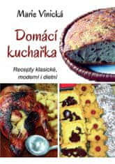 Domáca kuchárka - Recepty klasické, moderné aj diétne