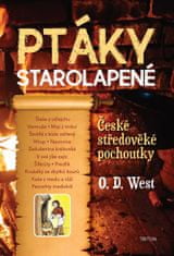 Vtáky staroľapené - České stredoveké pochúťky