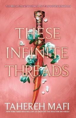 Tahereh Mafi: These Infinite Threads