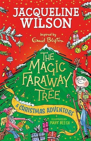 Jacqueline Wilsonová;Mark Beech: Magic Faraway Tree: A Christmas Adventure