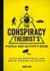 Jamie King: The Conspiracy Theorist´s Puzzle and Activity Book: Puzzling Mysteries and Brain-Teasing Activities