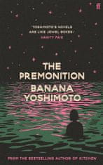 Banana Yoshimoto: Premonition