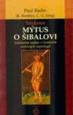 Paul Radin: Mýtus o Šibalovi