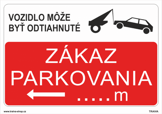 Traiva Zákaz parkovania 2. - Bezpečnostné tabuľky Samolepka 297 x 210 mm (A4) tl. 0.1 mm - Kód: 30449