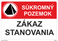 Traiva Súkromný pozemok - Zákaz stanovania Samolepka 297 x 210 mm (A4) tl. 0.1 mm - Kód: 31266