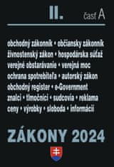 Zákony 2024 II A Obchodné a občianske právo - Verejné obstarávanie, Autorské právo, Živnostenské podnikanie, Správne právo