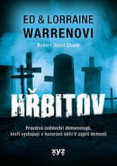 Ed &amp; Lorraine Warren: Hřbitov - Ed &amp; Lorraine Warren Series