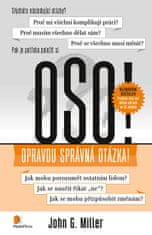 John G. Miller: OSO! - Opravdu Správná Otázka!