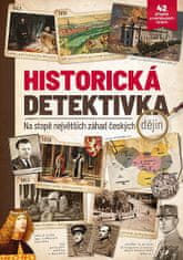 kol. autorů: Historická detektivka - na stopě největších záhad českých dějin