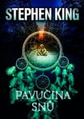 Stephen King: Pavučina snů