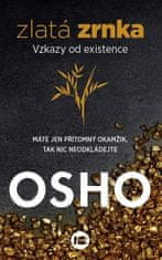 Osho: Zlatá zrnka - Vztahy od existence