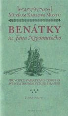 Vojtěch Pokorný: Benátky sv. Jana Nepomuckého - Průvodce památkami českého světce a historie vztahů s Prahou