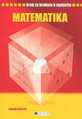 Zdeněk Vošický: Krok za krokom k maturite - Matematika