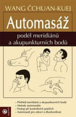 Wang Čchuan-Kuej: Automasáž podél meridianu a akupunkturních bodů