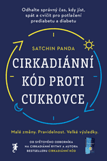 Satchin Panda: Cirkadiánní kód proti cukrovce