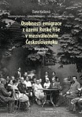  Dana Hašková;Ljubov Běloševská;Sergej: Osobnosti emigrace z území Ruské říše v meziválečném Československu