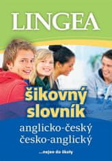 Kolektiv autorů: Anglicko-český česko-anglický šikovný slovník - ...nejen do školy