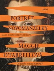 Maggie O'Farrellová: Portrét novomanželky